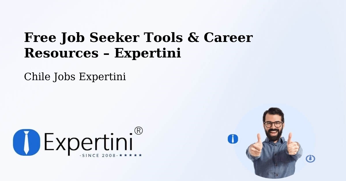 Free Job Seeker Tools & Career Resources – Río Ibáñez - Río Ibáñez, Chile Jobs Expertini